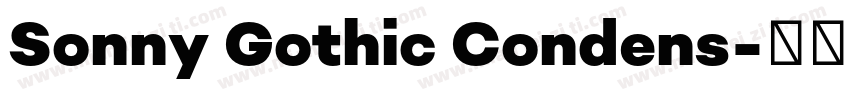 Sonny Gothic Condens字体转换